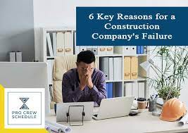 You are currently viewing why construction companies fail